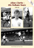 Allan Clarke - His Fulham Years