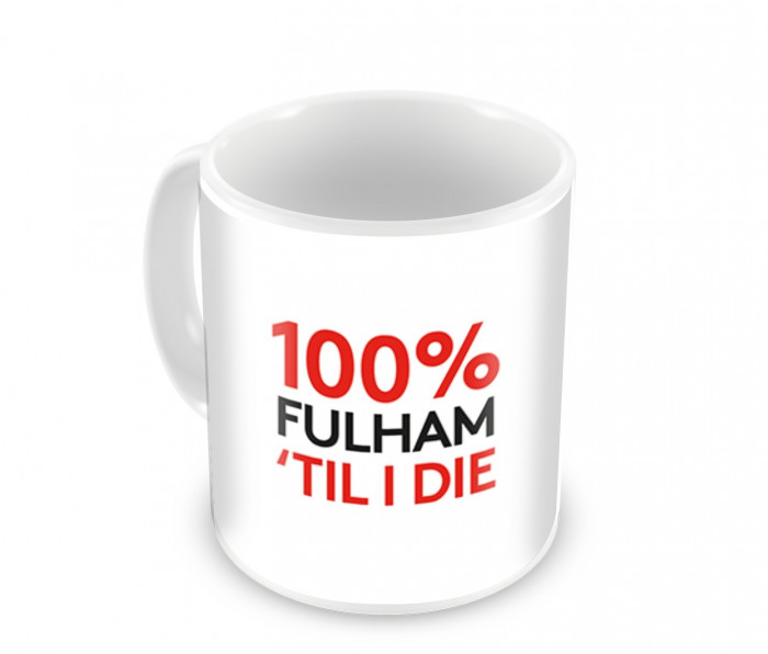 100% Fulham 'Til I Die Mug